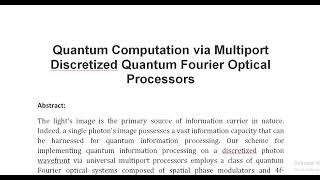 Quantum Computation via Multiport Discretized Quantum Fourier Optical Processors [upl. by Islean]