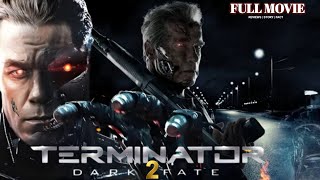 Terminator Dark Fate 2 2024 Full Movie English  Arnold Schwarzenegger  Action Movie Review Fact [upl. by Sutniuq]