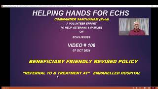 V 108  REFERRAL amp TREATMENT AT EMPANELLED HOSPITAL  REVISED BENEFICIARY FRIENDLY POLICY [upl. by Rfinnej]