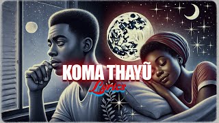 KOMA THAYU  SALIM JUNIOR  MIGHTY SALIM  LYRICS [upl. by Lipkin]