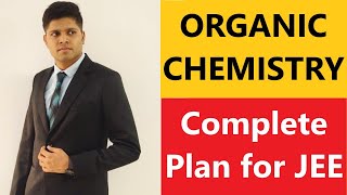 How to study ORGANIC CHEMISTRY for JEENEET Easy Full Marks Strategy [upl. by Sorci]