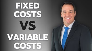 The Difference Between quotFixedquot and quotVariablequot Costs [upl. by Letsyrc]