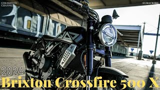 2024 Brixton Crossfire 500X  The Ultimate Retro Roadsters with Modern Performance [upl. by Dlaner959]