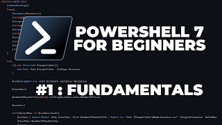 PowerShell 7 Tutorials for Beginners  Fundamentals [upl. by Sophia]