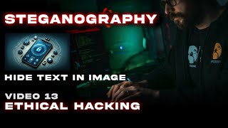 Steganography Tutorial  Ethical Hacking  MrHackman [upl. by Nwahsiek556]