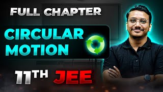 Circular Motion FULL CHAPTER  Class 11th Physics  Arjuna JEE [upl. by Bekah]