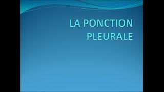 EST CE QUE VOUS CONNAISSEZ LA PONCTION PLEURAL [upl. by Grimaud]