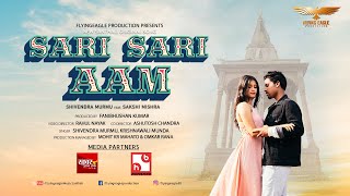 Sari Sari Aam  Official Santhali Song  Shivendra Murmu  Sakshi Mishra  Flyingeagle Production [upl. by Eceinwahs559]