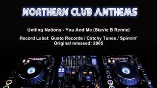 Uniting Nations  You And Me Stevie B Remix [upl. by Hidie]