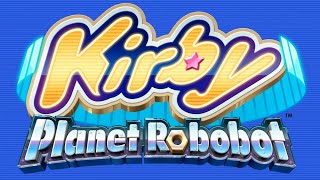 Venturing into the Mechanized World Beta Mix  Kirby Planet Robobot [upl. by Kyd]