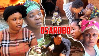 OSAROBO PART 1  LATEST BENIN MOVIES 2024 [upl. by Leverett546]