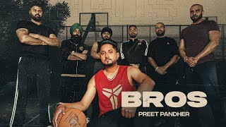 Bros Official Video  Preet Pandher  Sukha Kang  MAD MIX  Latest Punjabi Songs 2024 [upl. by Eimaral290]