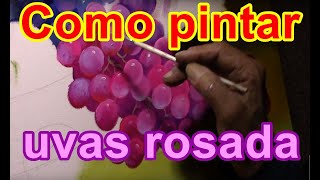 Como pintar uvas rosada [upl. by Enamrahs]