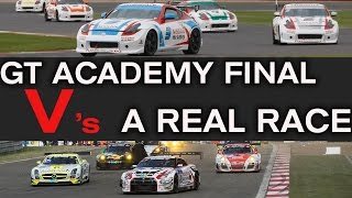 GT Academy Final  HOW REAL IS THE RACING [upl. by Stu159]