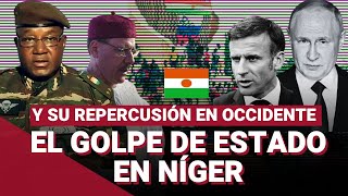 El ORIGEN y las CLAVES del GOLPE DE ESTADO EN NÍGER 🇳🇪 que ha dividido ÁFRICA  Gestión [upl. by Manvil]