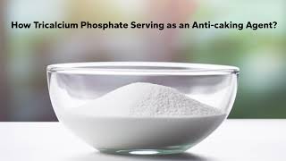 👇 How Tricalcium Phosphate Serving as an AntiCaking Agent [upl. by Ardna]