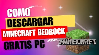 Como Descargar Minecraft Bedrock En Pc [upl. by Anyah]