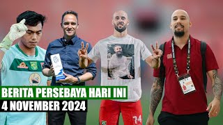 BERITA PERSEBAYA TERBARU HARI INI 4 NOVEMBER 2024 [upl. by Annawal358]