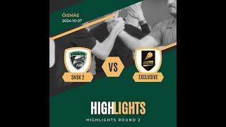 Highlights SNSK 2 vs EXCLUSIVE 20241027 [upl. by Oloapnaig]