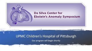 Da Silva Center for Ebsteins Anomaly Symposium  UPMC Childrens [upl. by Alethia]