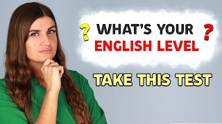 Whats your English level Take this test [upl. by Annazus]