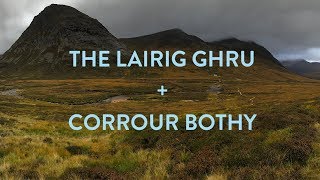 A remote weekend in the Cairngorms The Lairig Ghru and Corrour Bothy [upl. by Reese20]