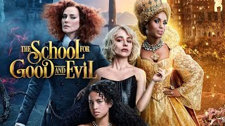 The School for Good and Evil 2022 Movie  Sophia Anne Caruso Sofia Wylie Review And Facts [upl. by Annayehc]