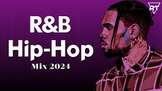 HipHop and RampB Mix 2024  Best RnB amp HipHop Playlist 2024 [upl. by Tnilc]