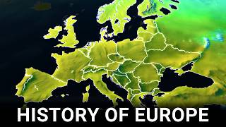 The ENTIRE History of Europe 4K Documentary Ancient Middle Ages Modern Civilization [upl. by Gerladina]