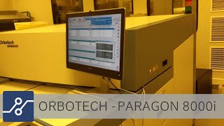 Orbotech  Paragon 8000i [upl. by Weinrich]