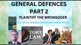 PLAINTIFF THE WRONGDOER II GENERAL DEFENCES PART 2 II EX TURPI CAUSA NON ORITUR ACTIO II RK BANGIA [upl. by Wilhelmine]