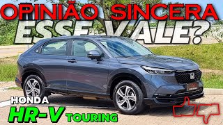 Honda HRV Touring 2024  SUV COMPLETO INDESTRUTÍVEL e CARO É melhor Consumo PREÇO Vale a pena [upl. by Suh]