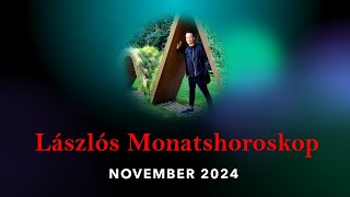 Lászlós Monatshoroskop NOVEMBER 2024  Vorhersage [upl. by Mona]