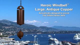 Heroic Windbell  Large Antique Copper by Woodstock Chimes [upl. by Andel]