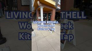 LIVING IN BOTHELL WASHINGTON Woodinville Creek Kitchen and Tap YOUTUBE Shorts [upl. by Aserehtairam]