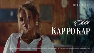 EDITA  KAP PO KAP OFFICIAL VIDEO 24 [upl. by Assille]