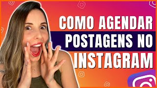 Como Programar Postagem no Instagram  Ferramenta 100 GRATUITA [upl. by Ammadis284]