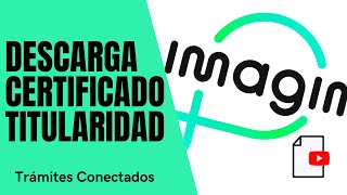 ✅Cómo DESCARGAR CERTIFICADO de TITULARIDAD ImaginBank 2024 [upl. by Kcam]