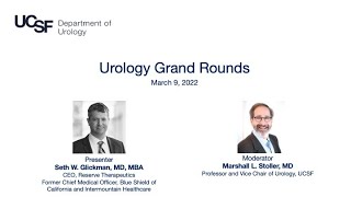 UCSF Urology Grand Rounds March 9 2022 [upl. by Daniel255]