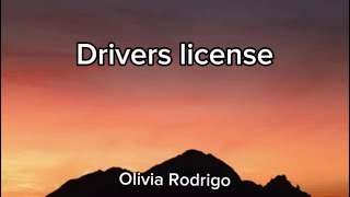 Olivia Rodrigo Drivers license Lyric ￼￼ [upl. by Lieno]