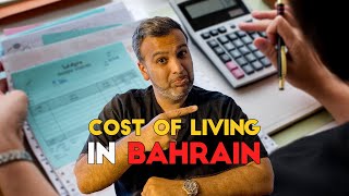 What is the cost of living in Bahrain [upl. by Terris458]