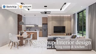 Sketchup interior design 55 How to make a living room and kitchen design render enscape [upl. by Leiva]