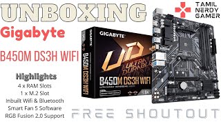 Gigabyte B450M DS3H WIFI Motherboard Unboxing  Free ShoutOut  Tamil Nerdy Gamer [upl. by Atiniv]