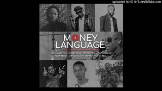 VEE MAMPEEZY  MONEY LANGUAGE FT MINGO TOUCH x JT SPECIALBOY x OBVDO x VEEZO VIEW x OZI F TEDDY x [upl. by Palecek]