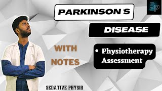 Parkinsons Disease Physiotherapy Assessment  Parkinson assessment  Neurological assessment [upl. by Mayrim887]