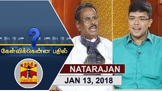 13012018 Kelvikkenna Bathil  Exclusive Interview with MNatarajan  Thanthi TV [upl. by Adlihtam636]