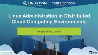 Linux Administration in Distributed Cloud Computing Environments by Robert Shimp Oracle [upl. by Nosle]