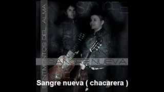 Sangre Nueva Chacarera [upl. by Quigley]