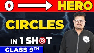 CIRCLES in One Shot  From Zero to Hero  Class 9th [upl. by Clemen221]