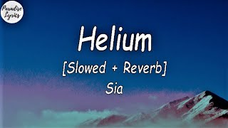 Sia  Helium Slowed  Reverb Lyrics Video Help me out of this hell TikTok Song [upl. by Aleihs]